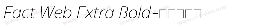 Fact Web Extra Bold字体转换